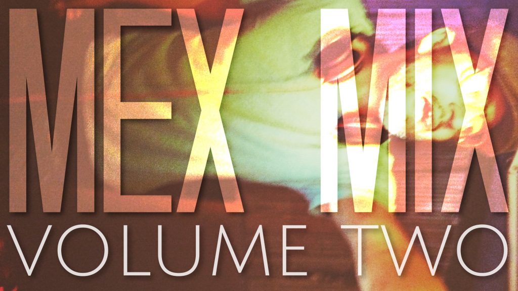Mex Mix Vol 2
