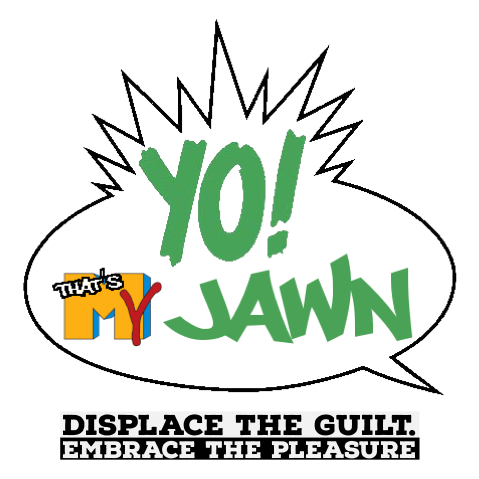 Yo! That's My Jawn